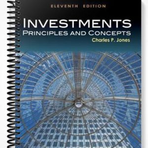 Solutions Manual for Investments Principles and Concepts 11th Edition by Jones