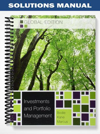 Solutions Manual for Investments and Portfolio Management 9th Edition by Bodie
