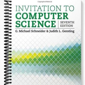 Solutions Manual for Invitation to Computer Science 7th Edition by Schneider