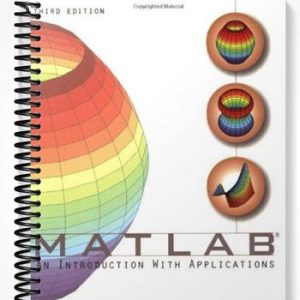 Solutions Manual for MATLAB An Introduction with Applications 3rd Edition by Gilat