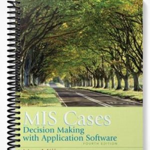 Solutions Manual for MIS Cases Decision Making wih Application Software 4th Edition by Miller
