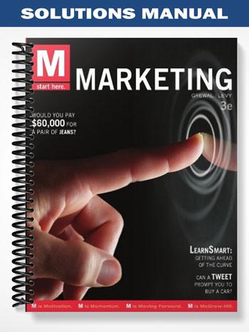 Solutions Manual for M Marketing 3rd Edition by Grewal