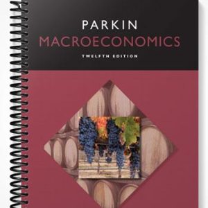 Solutions Manual for Macroeconomics 12th Edition by Michael Parkin