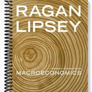 Solutions Manual for Macroeconomics 13th Canadian Edition 13th Edition by Ragan