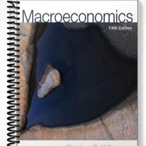 Solutions Manual for Macroeconomics 5th Edition by Williamson