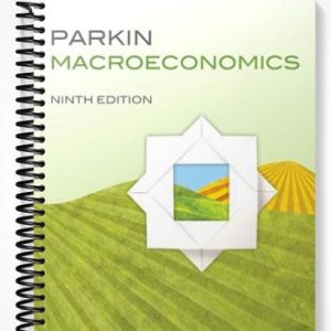 Solutions Manual for Macroeconomics 9th Edition by Michael Parkin