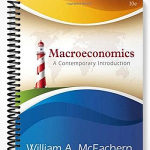 Solutions Manual for Macroeconomics A Contemporary Approach 10th Edition by McEachern