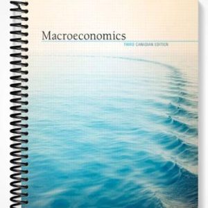 Solutions Manual for Macroeconomics Third Canadian Edition 3rd Edition by Williamson