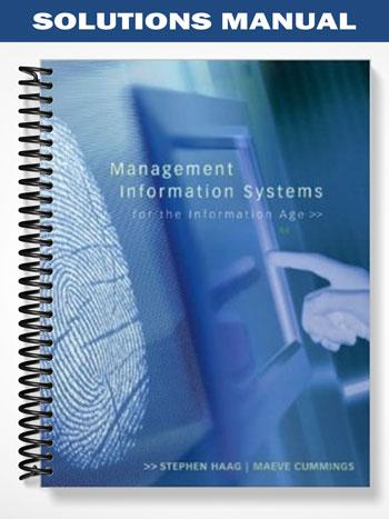 Solutions Manual for Management Information Systems for the Information Age 8th Edition by Haag