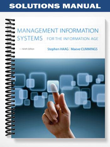 Solutions Manual for Management Information Systems for the Information Age 9th Edition by Haag