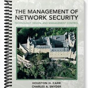Solutions Manual for Management of Network Security 1st Edition by Carr