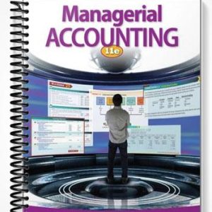 Solutions Manual for Managerial Accounting 11th Edition by Warren