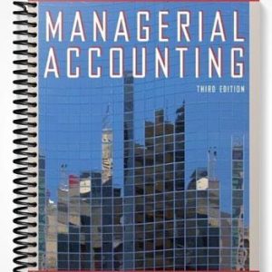 Solutions Manual for Managerial Accounting 3rd Edition by Jiambalvo