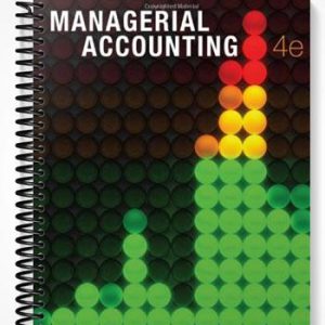 Solutions Manual for Managerial Accounting 4th Edition by Jiambalvo