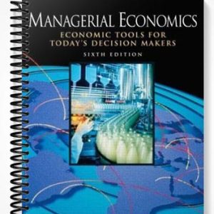 Solutions Manual for Managerial Economics 6th Edition by Paul Keat