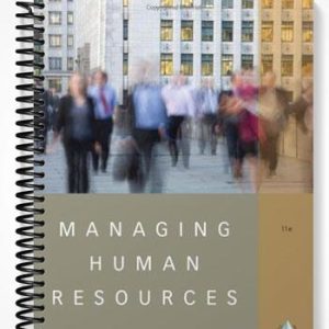 Solutions Manual for Managing Human Resources 11th Edition by Jackson