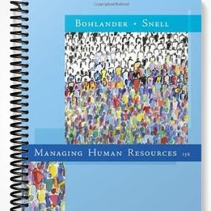 Solutions Manual for Managing Human Resources 15th Edition by Bohlander