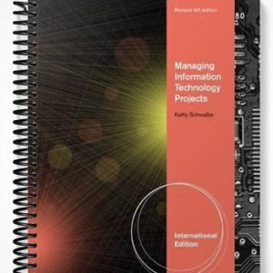 SolutionsManualforManagingInformationTechnologyProjectsRevisedInternationalEdition6thEditionbyKathySchwalbe
