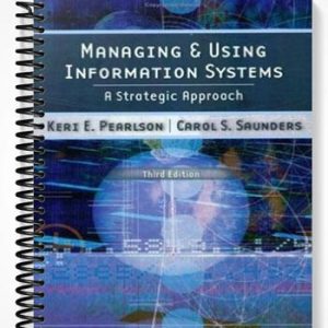 Solutions Manual for Managing and Using Information Systems 3rd Edition by Pearlson