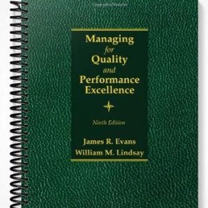 Solutions Manual for Managing for Quality and Performance Excellence 7th Edition by Evans