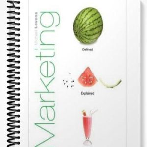 Solutions Manual for Marketing 1st Edition by Levens
