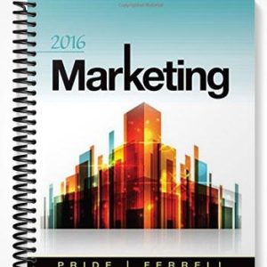 Solutions Manual for Marketing 2016 18th Edition by Pride