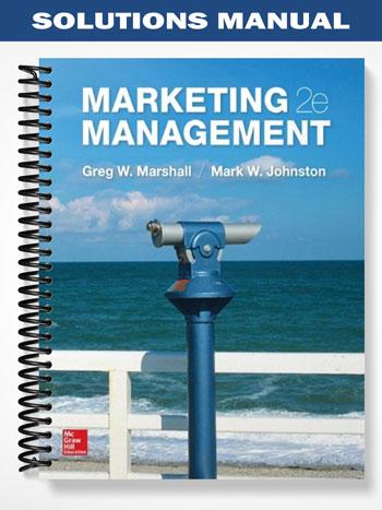 Solutions Manual for Marketing Management 2nd Edition by Marshall