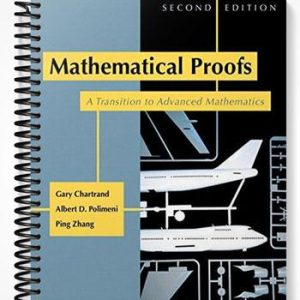Solutions Manual for Mathematical Proofs A Transition to Advanced Mathematics 2nd Edition by Chartrand