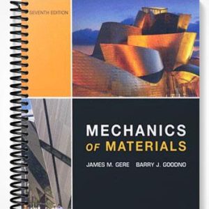 Solutions Manual for Mechanics of Materials 7th Edition by Gere