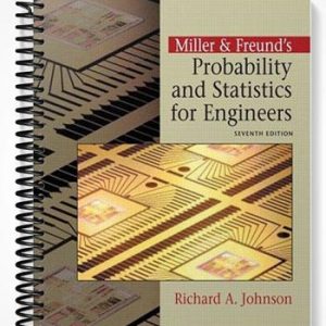 Solutions Manual for Miller & Freunds Probability and Statistics for Engineers 7th Edition by Johnson