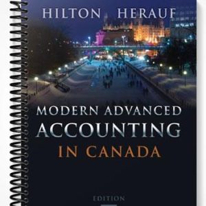 Solutions Manual for Modern Advanced Accounting in Canada 7th Edition by Hilton