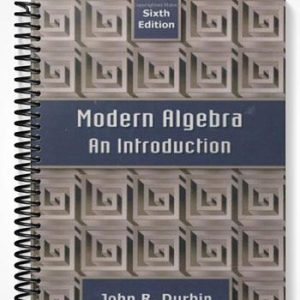 Solutions Manual for Modern Algebra An Introduction 6th Edition by Durbin