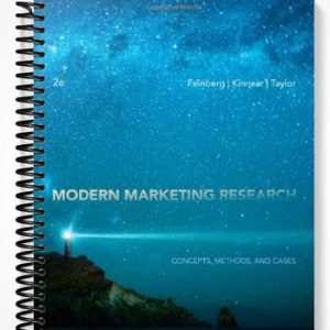 Solutions Manual for Modern Marketing Research Concepts Methods and Cases 2nd Edition by Feinberg