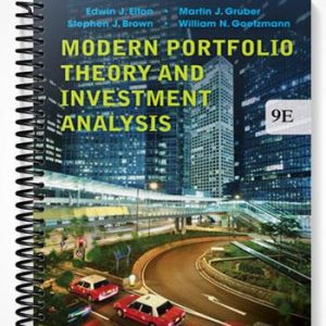 Solutions Manual for Modern Portfolio Theory and Investment Analysis 9th Edition by Elton