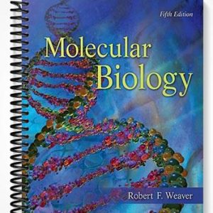 Solutions Manual for Molecular Biology 5th Edition by Weaver