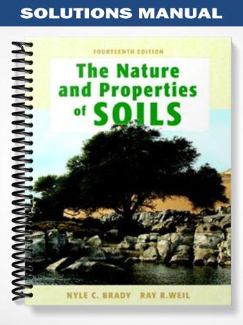 Solutions Manual for Nature and Properties of Soils 14th Edition by Brady