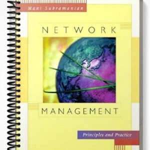 Solutions Manual for Network Management Principles and Practice 1st Edition by Mani Subramanian