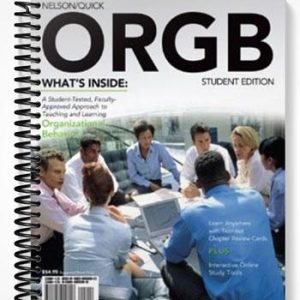 Solutions Manual for ORGB 2008 Edition 1st Edition by Nelson