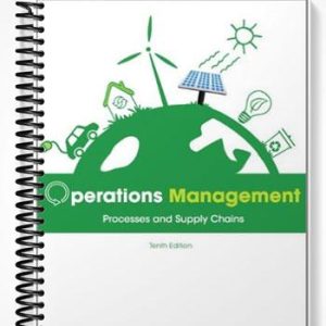 Solutions Manual for Operations Management Processes and Supply Chains 10th Edition by Krajewski