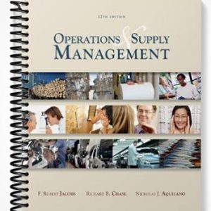 Solutions Manual for Operations and Supply Management 12th Edition by Jacobs