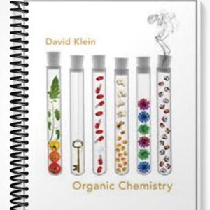 Solutions Manual for Organic Chemistry 1st Edition by Klein