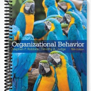 Solutions Manual for Organizational Behavior 16th Edition by Robbins