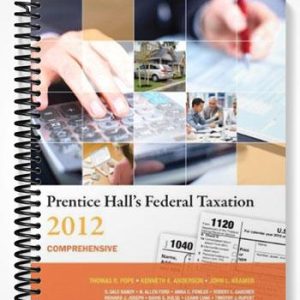 Solutions Manual for Prentice Halls Federal Taxation 2012 Comprehensive 25th Edition by Pope