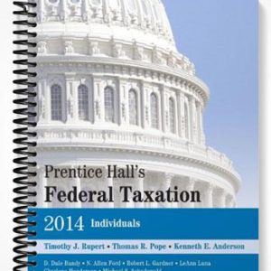 Solutions Manual for Prentice Halls Federal Taxation 2014 Individuals 27th Edition by Rupert