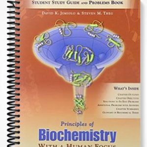 Solutions Manual for Principles of Biochemistry With a Human Focus 1st Edition by Garrett