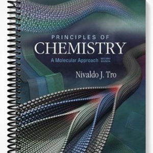 Solutions Manual for Principles of Chemistry A Molecular Approach 2nd Edition by Tro