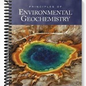Solutions Manual for Principles of Environmental Geochemistry 1st Edition by Nelson Eby