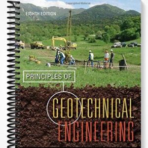 Solutions Manual for Principles of Geotechnical Engineering 8th Edition by Das