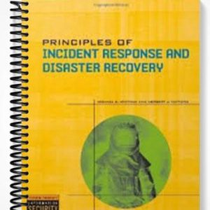 Solutions Manual for Principles of Incident Response and Disaster Recovery 1st Edition by Whitman