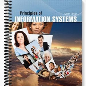 Solutions Manual for Principles of Information Systems 12th Edition by Stair
